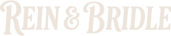 Rein & Bridle
